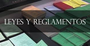 Leyes y Reglamentos