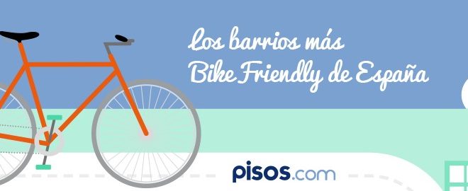 ¿Vives en un barrio ‘bike-friendly’?