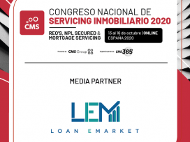 LEM Loan eMarket, el primer marketplace de deuda hipotecaria de Europa, se convierte en media sponsor del Congreso Nacional de Servicing Inmobiliario 2020
